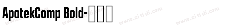 ApotekComp Bold字体转换